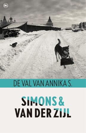 De val van Annika S. - Jo Simons, Annejet van der Zijl De val van Annika S. - Jo Simons, Annejet van der Zijl