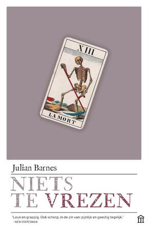 Niets te vrezen - Julian Barnes Niets te vrezen - Julian Barnes