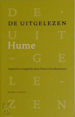 De uitgelezen Hume - David Hume, Patricia De Martelaere, Joost van Brussel, Ger Groot De uitgelezen Hume - David Hume, Patricia De Martelaere, Joost van Brussel, Ger Groot
