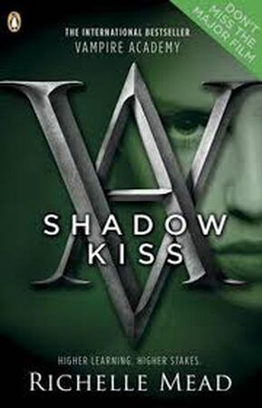 Shadow Kiss - Richelle Mead