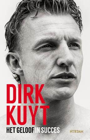 KUYT - Dirk Kuyt, Jaap de Groot KUYT - Dirk Kuyt, Jaap de Groot