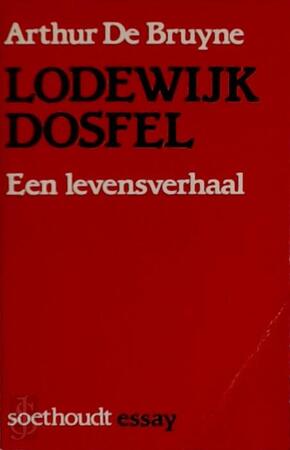 Lodewyk Dosfel - Arthur de Bruyne