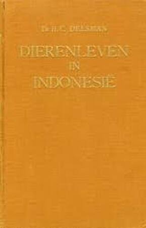 Dierenleven in Indonesië - H. C. Delsman Dierenleven in Indonesië - H. C. Delsman
