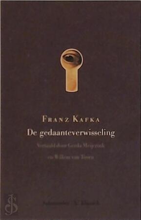 De gedaanteverwisseling - F. Kafka De gedaanteverwisseling - F. Kafka