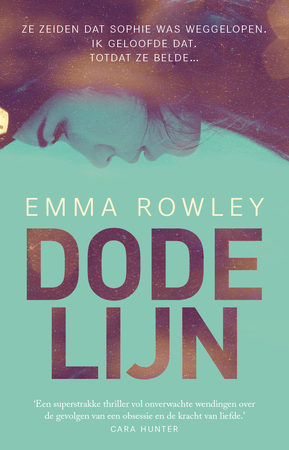 Dode lijn - Emma Rowley Dode lijn - Emma Rowley