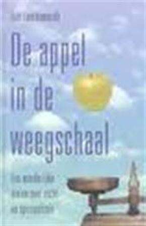 De appel in de weegschaal - Eric Lancksweerdt