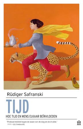 Tijd - Rüdiger Safranski Tijd - Rüdiger Safranski