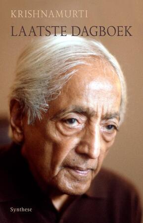 Laatste dagboek - J. Krishnamurti Laatste dagboek - J. Krishnamurti