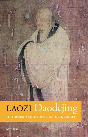 Daodedjing - Laozi Daodedjing - Laozi