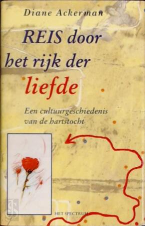 Reis door het rijk der liefde - Diane Ackerman, Amp, Petra Souisa