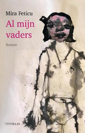 Al mijn vaders - Mira Feticu Al mijn vaders - Mira Feticu