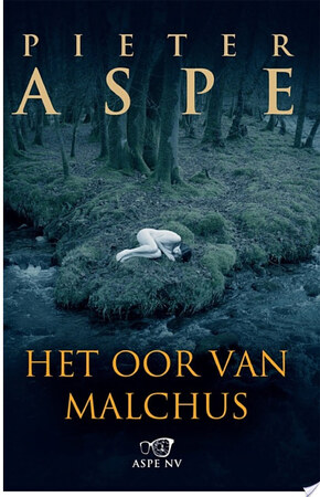 Het oor van Malchus - Pieter Aspe Het oor van Malchus - Pieter Aspe
