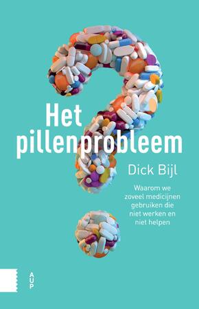 Het pillenprobleem - Dick Bijl Het pillenprobleem - Dick Bijl