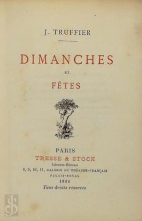 Dimanches et fêtes - J. Truffier Dimanches et fêtes - J. Truffier