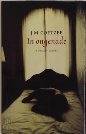 In ongenade - J.M. Coetzee In ongenade - J.M. Coetzee