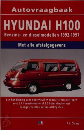 Vraagbaak Hyunda H100 benz diesel 1992-1997 - 