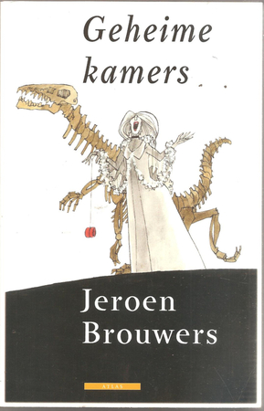 Geheime kamers - Jeroen Brouwers Geheime kamers - Jeroen Brouwers