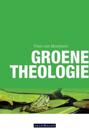 Groene theologie - Trees van Montfoort