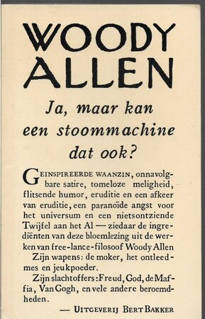 Ja maar kan een stoommachine dat ook - Woody Allen