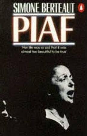 Piaf - Simone Berteaut Piaf - Simone Berteaut