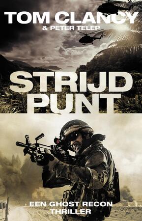 Strijdpunt (POD) - Tom Clancy, Peter Telep Strijdpunt (POD) - Tom Clancy, Peter Telep