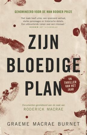 Zijn bloedige plan - Graeme Macrae Burnet Zijn bloedige plan - Graeme Macrae Burnet