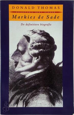 Markies de Sade - Donald Thomas, Michael Eenhoorn