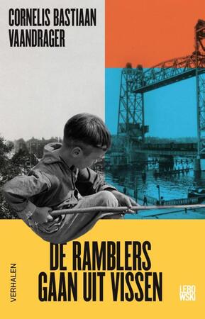De Ramblers gaan uit vissen - Cornelis Bastiaan Vaandrager De Ramblers gaan uit vissen - Cornelis Bastiaan Vaandrager