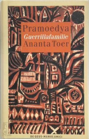 Guerrillafamilie - Pramoedya Ananta Toer, Cara Ella Bouwman