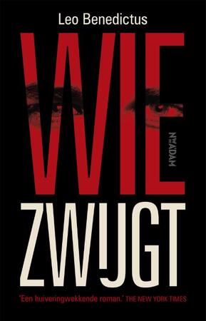 Wie zwijgt - Leo Benedictus