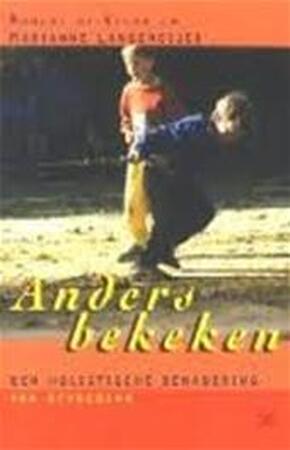 Anders bekeken - Robert de Klerk, Marianne Langemeyer, Ytje @akkerman