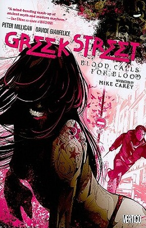 Greek Street 1 - Peter Milligan