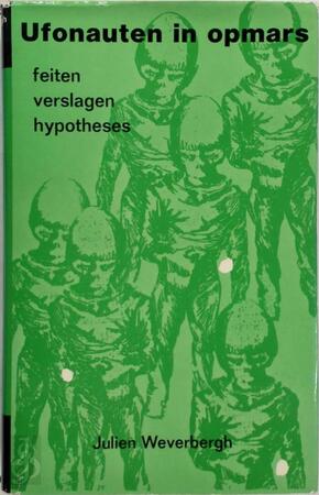 Ufonauten in opmars - Julien Weverbergh Ufonauten in opmars - Julien Weverbergh