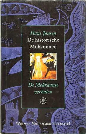 De historische Mohammed - H. Jansen De historische Mohammed - H. Jansen