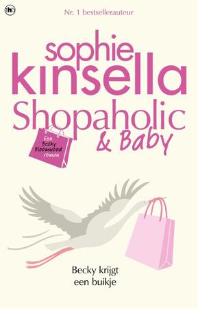 Shopaholic & Baby - Sophie Kinsella Shopaholic & Baby - Sophie Kinsella