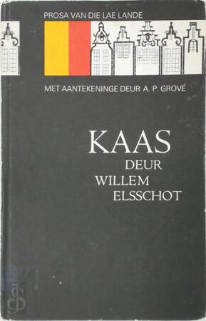 Kaas - Willem Elsschot Kaas - Willem Elsschot