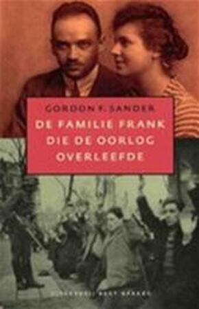 De familie Frank die de oorlog overleefde - G. Sander