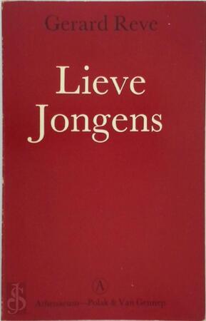 Lieve Jongens - Gerard Reve Lieve Jongens - Gerard Reve