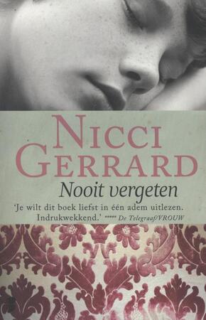 Nooit vergeten - Nicci Gerrard Nooit vergeten - Nicci Gerrard