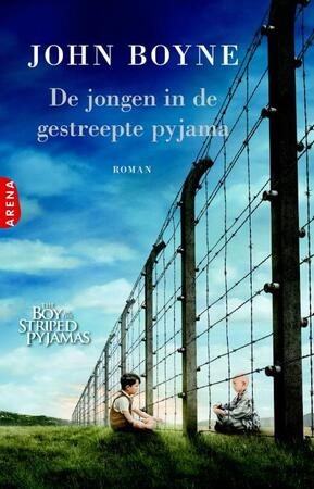 De jongen in de gestreepte pyjama - John Boyne De jongen in de gestreepte pyjama - John Boyne