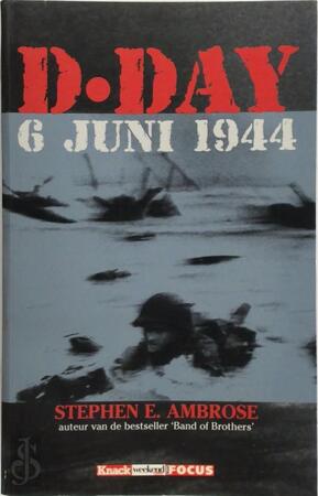 D-Day - Stephen E. Ambrose D-Day - Stephen E. Ambrose