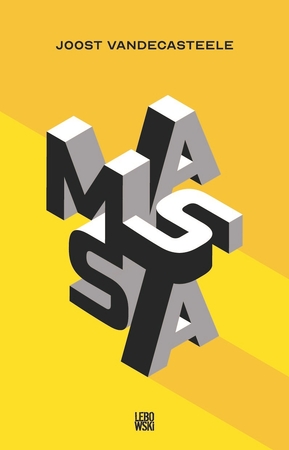 Massa - Joost Vandecasteele Massa - Joost Vandecasteele