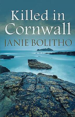 Killed in Cornwall - Janie Bolitho Killed in Cornwall - Janie Bolitho