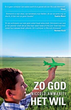 Zo God het wil - Niccolo Ammaniti Zo God het wil - Niccolo Ammaniti