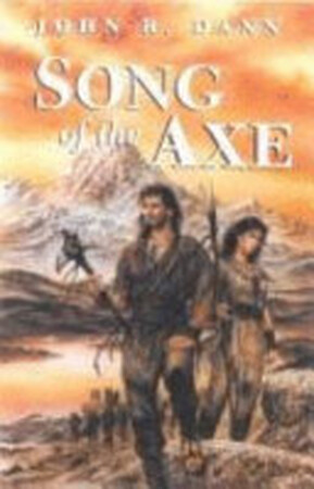Song of the Axe - John R. Dann