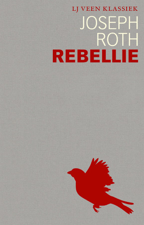 Rebellie - Joseph Roth Rebellie - Joseph Roth
