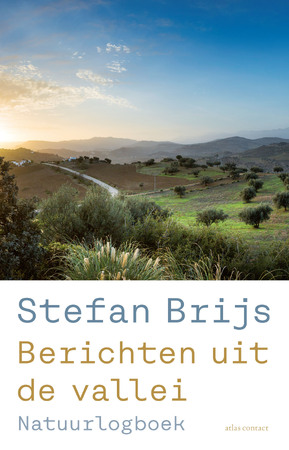 Berichten uit de vallei - Stefan Brijs Berichten uit de vallei - Stefan Brijs
