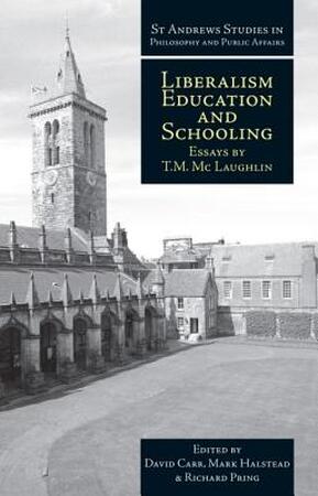 Liberalism, Education and Schooling - 
