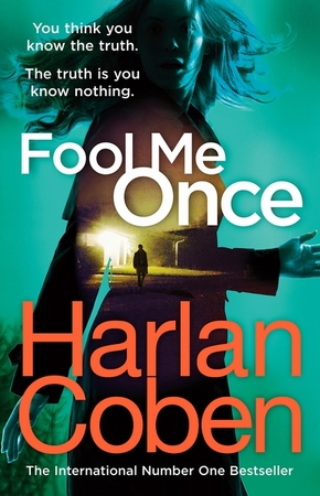 Fool me once - Harlan Coben Fool me once - Harlan Coben