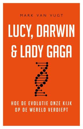 Lucy, Darwin & Lady Gaga - Mark van Vugt Lucy, Darwin & Lady Gaga - Mark van Vugt